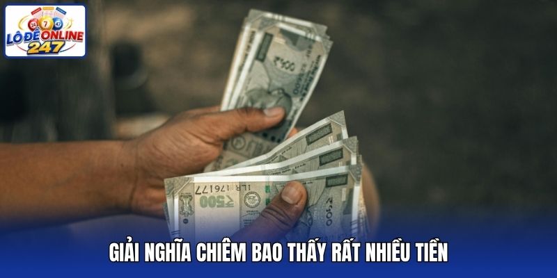 Giải nghĩa chiêm bao thấy rất nhiều tiền
