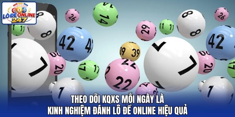 Kinh nghiệm đánh lô đề online hiệu quả từ cao thủ