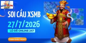Soi cầu XSMB ngày 27/7
