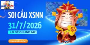 Soi Cầu XSMN Ngày 31/7 - Dự Đoán Xổ Số Miền Nam Thứ 6