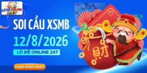 Soi Cầu XSMB Ngày 12/8/2026 - Phân Tích Xổ Số Miền Bắc Thứ 4