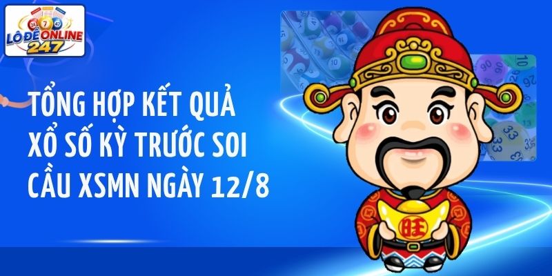 Soi Cầu XSMN Ngày 12/8/2026 - Dự Đoán Xổ Số Miền Nam Thứ Tư